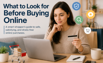 What to Look for Before Buying Online